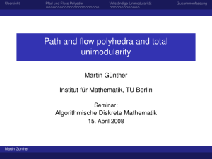 Path and flow polyhedra and total unimodularity