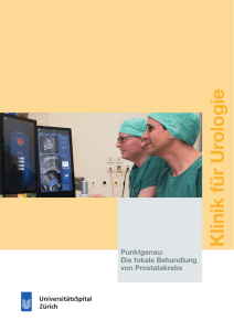 Punktgenau - Klinik für Urologie – UniversitätsSpital Zürich