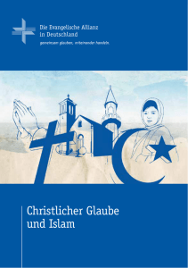 Christlicher Glaube und Islam - Deutsche Evangelische Allianz