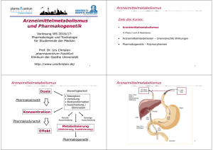 Arzneimittelmetabolismus und Pharmakogenetik