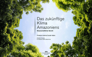 Das zukünftige Klima Amazoniens - Centro de Ciência do Sistema