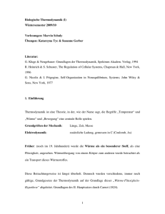 1 Biologische Thermodynamik (I) Wintersemester 2009/10