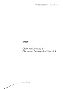 citrix XenDesktop 5 – Die neuen Features im