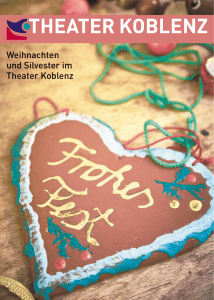 Weihnachten und Silvester im Theater Koblenz