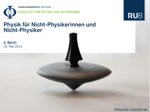 Physik für Nicht-Physikerinnen und Nicht-Physiker - Ruhr