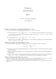 ¨Ubungen zur Quantenmechanik – Blatt 6 – Prof. Dr. Alexander