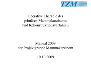 Operative Therapie des primären Mammakarzinoms und