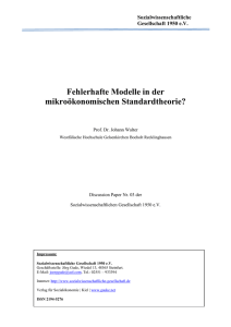 Fehlerhafte Modelle in der mikroökonomischen Standardtheorie?