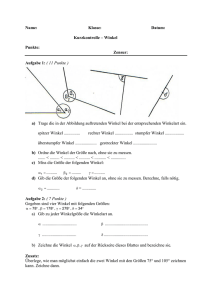 Name: Klasse: Datum: Kurzkontrolle – Winkel Punkte: Zensur