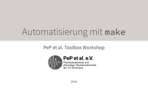 Automatisierung mit make - PeP et al. Toolbox