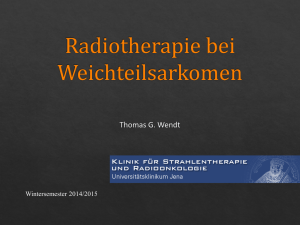 Radiotherapie bei Weichteilsarkomen
