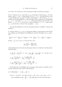 2.1.8 Satz Der Grenzwert einer konvergenten Folge ist eindeutig