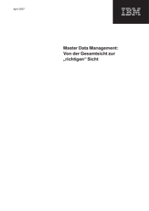 Master Data Management: Von der Gesamtsicht zur „richtigen