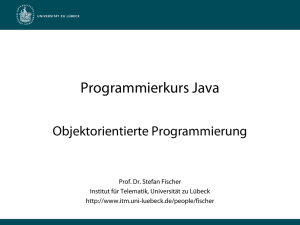 Programmierkurs Java - Universität zu Lübeck
