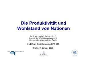 Die Produktivität und Wohlstand von Nationen - SFB 649