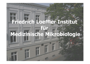 Friedrich Loeffler Institut für Medizinische Mikrobiologie