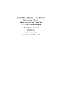 Black Hole Physics - Die Physik Schwarzer Löcher Wintersemester