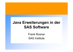 Java Erweiterungen in der SAS Software. - SAS-Wiki