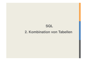 DB02-SQL02-Kombination-von-Tabellen, PDF, 197KB