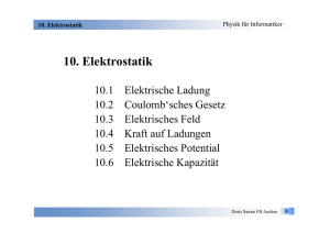 10 Elektrostatik - physik.fh