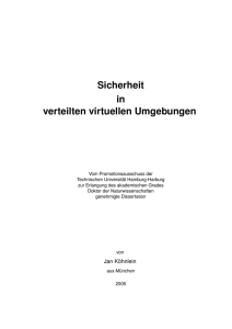 Sicherheit in verteilten virtuellen Umgebungen - TUBdok