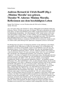 Minima Moralia` neu gelesen. Theodor W. Adorno