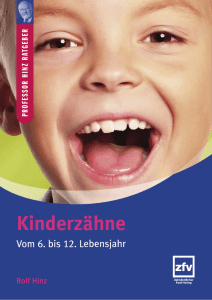 Kinderzähne - Zahnärztlicher Fach