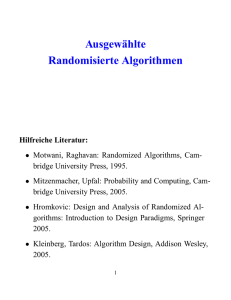 Ausgew¨ahlte Randomisierte Algorithmen