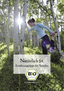 Natürlich fit. Ernährungstipps für Sportler.