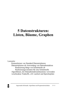 Listen, Bäume, Graphen