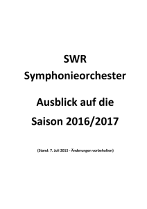 SWR Symphonieorchester Ausblick auf die Saison 2016/2017