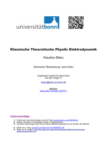Klassische Theoretische Physik: Elektrodynamik Kaustuv Basu