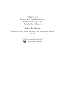 Aufgabe Dateiindexe - Lehrgebiet Datenbanksysteme für neue