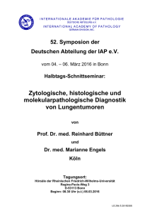 Zytologische, histologische und molekularpathologische Diagnostik