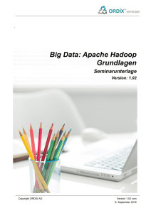 Big Data: Apache Hadoop Grundlagen