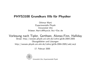 By ∂t - Institut für Experimentelle Physik