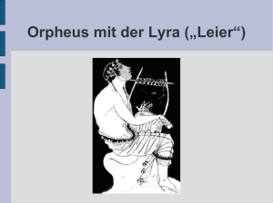 Orpheus mit der Lyra („Leier“) - Lyrik