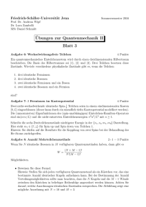 Übungen zur Quantenmechanik II Blatt 3 - Friedrich