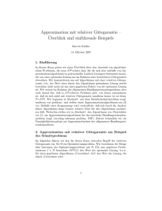 Approximation mit relativer Gütegarantie – ¨Uberblick und