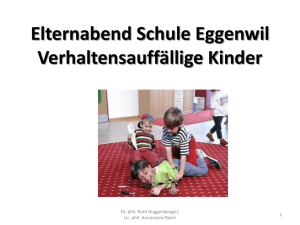 Elternabend Schule Eggenwil Verhaltensauffällige Kinder