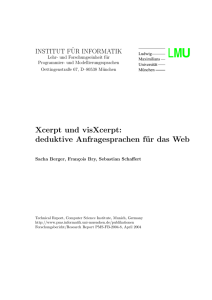 Xcerpt und visXcerpt: deduktive Anfragesprachen für das Web