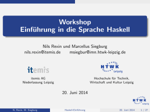 Workshop Einführung in die Sprache Haskell