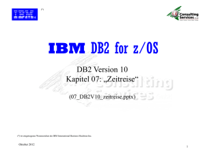 DB2 for z/OS V10 - mit der Zeit reisen oder "temoral tables"