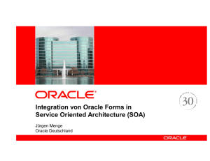 Integration von Oracle Forms in Service Oriented Architecture (SOA)