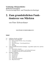 2. Zum grundsätzlichen Funk- tionieren von Märkten