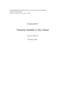 Towards Haskell in the Cloud - AG Programmiersprachen und