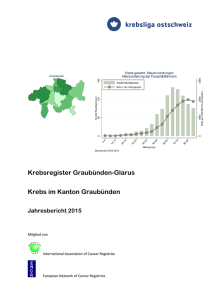 Krebsregister Graubünden-Glarus Krebs im Kanton Graubünden