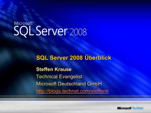 SQL Server 2008 Überblick