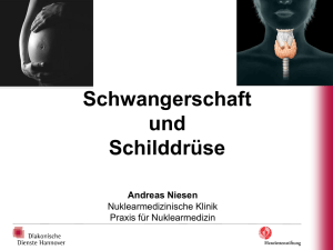 Schwangerschaft und Schilddrüse