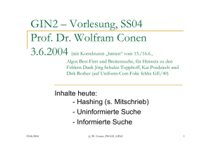 GIN2 – Vorlesung, SS04 Prof. Dr. Wolfram Conen